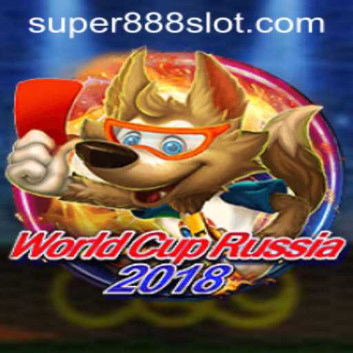 WorldCupRussia2018: An Exciting Global Event with a New Twist - Super 888